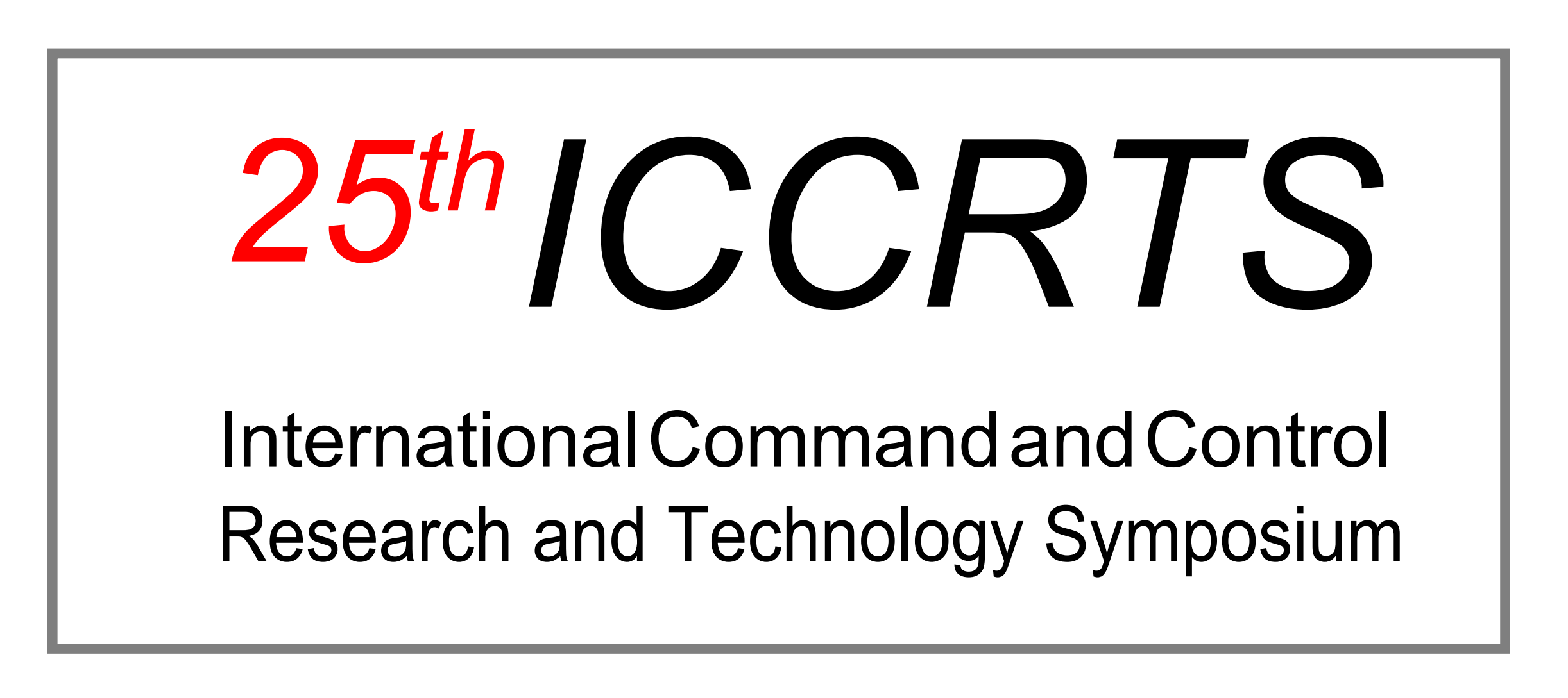 25th ICCRTS - International Command and Control Research and Technology Symposium